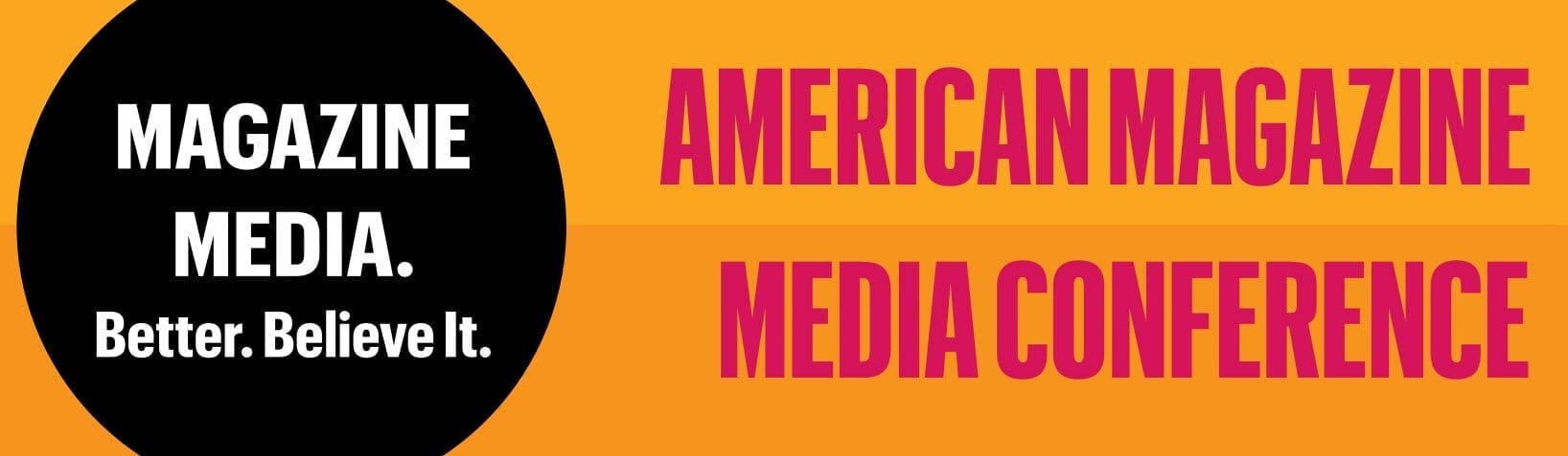 magazine media better believe it